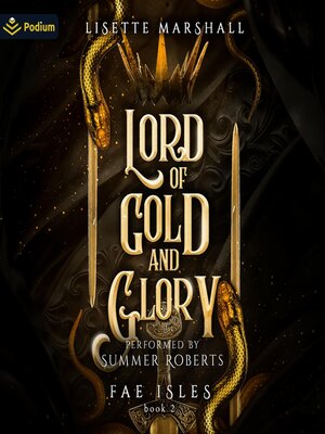 cover image of Lord of Gold and Glory